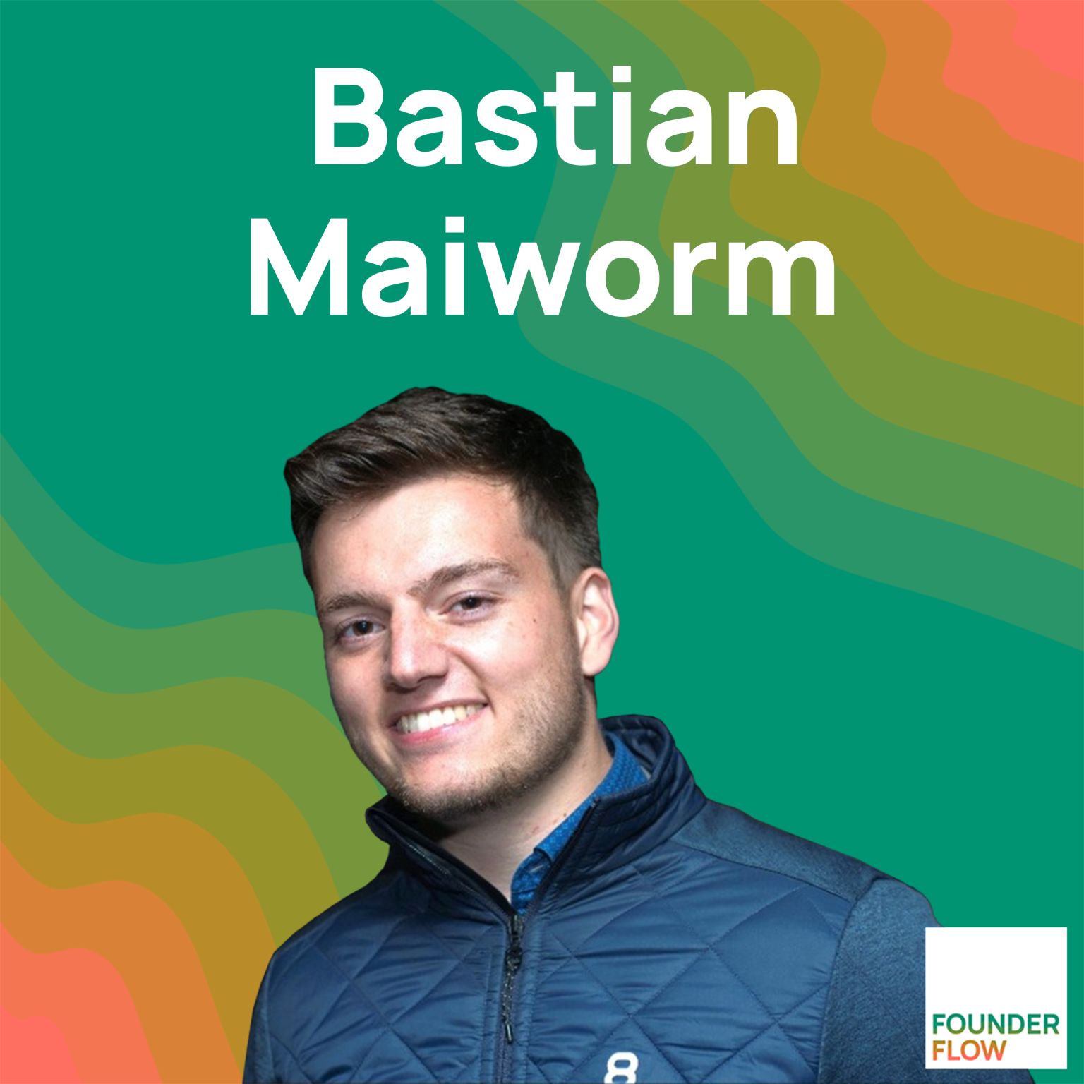 FounderFlow Bastian Maiworm